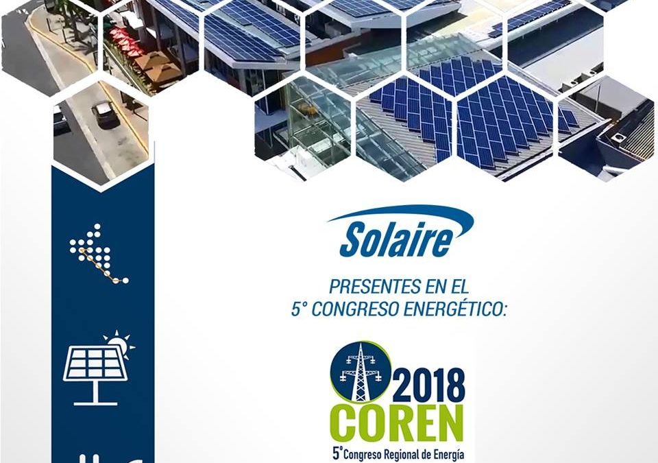 Solaire presente en el 5to Congreso Energético COREN 2018